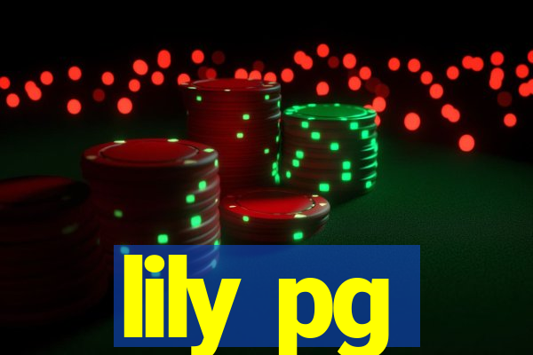 lily pg-bet